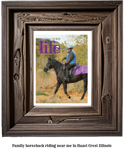 family horseback riding near me in Hazel Crest, Illinois